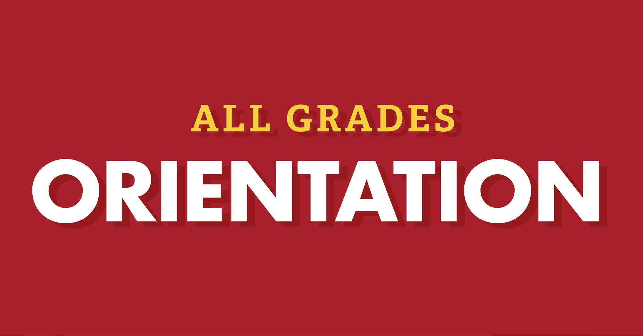 All grades orientation