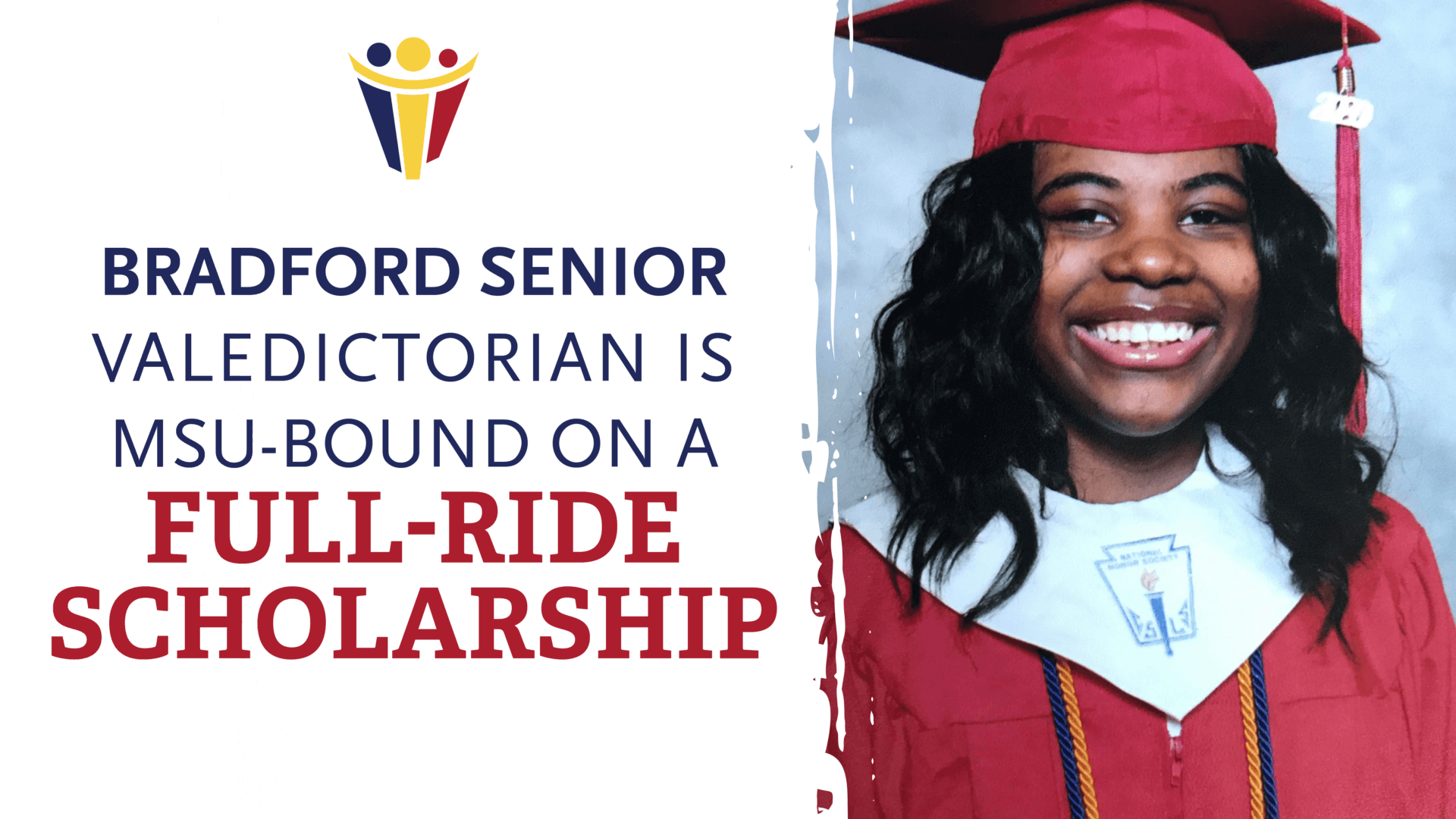 Bradford Senior Valedictorian is MSU Bound on a full-ride scholarship - Makayla Griffin picture