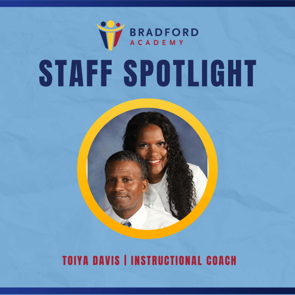 Photo of Bradford Academy Instructional Coach Toiya Davis for staff spotlight