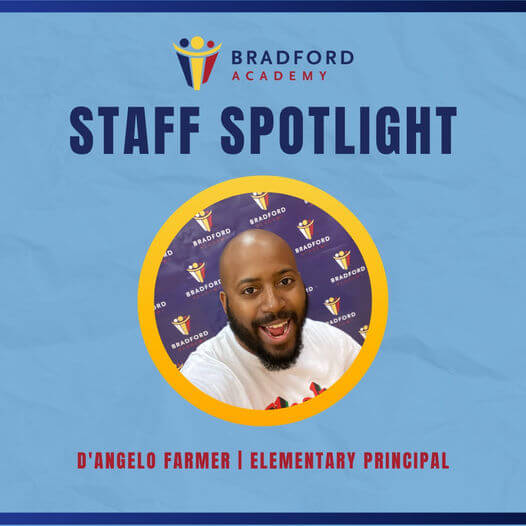 Bradford Academy - D'angelo Farmer - Elementary Principal