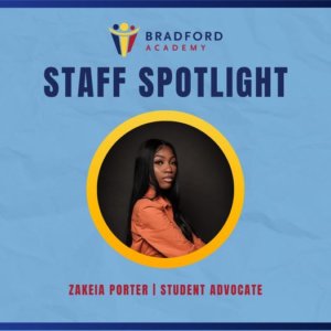 Photo of Bradford Academy Student Advocate Zakeia Porter for Staff Spotlight
