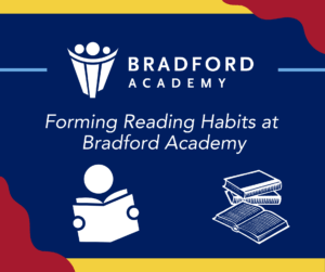 Bradford Academy Web-Safe Graphic for Forming Reading Habits at Bradford Academy.