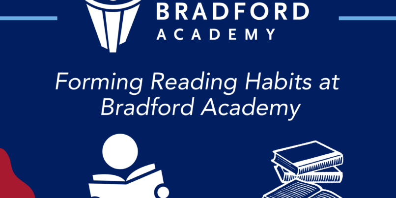 Bradford Academy Web-Safe Graphic for Forming Reading Habits at Bradford Academy.