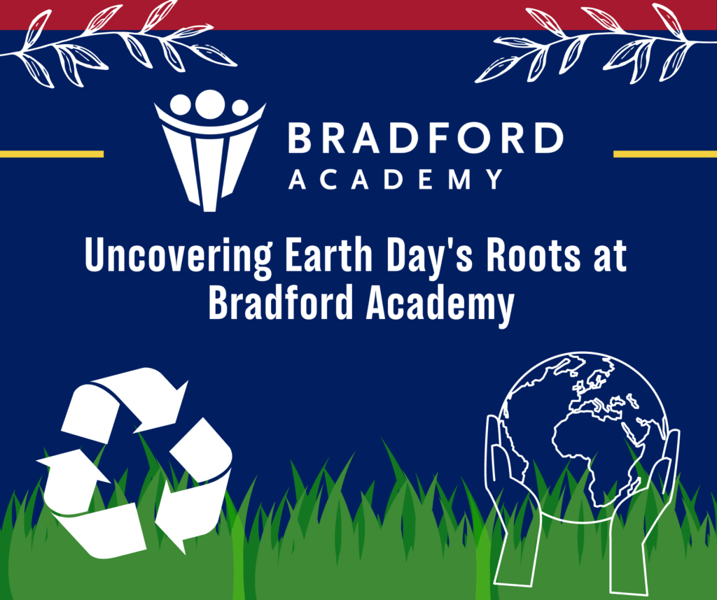 Decorative Web Graphic for Uncovering Earth Day's Roots at Bradford Academy