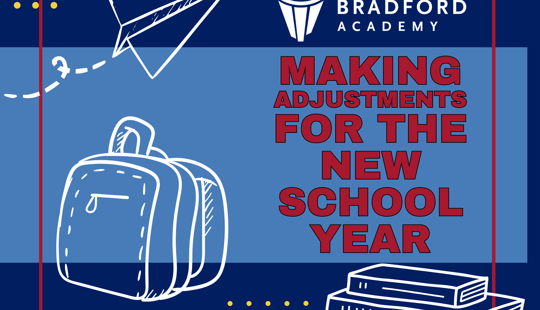 Making adjustments for the new school year at Bradford Academy, decorative blog image