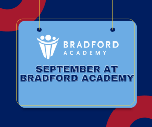 Decorative blog post image for: September Recap at Bradford Academy