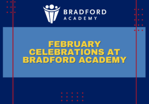 February Celebrations at Bradford Academy Blog Image